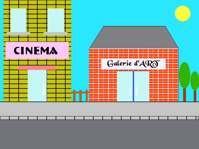 Oh! Une galerie!...Oh! un cinéma!...Super!!! J'y vais!